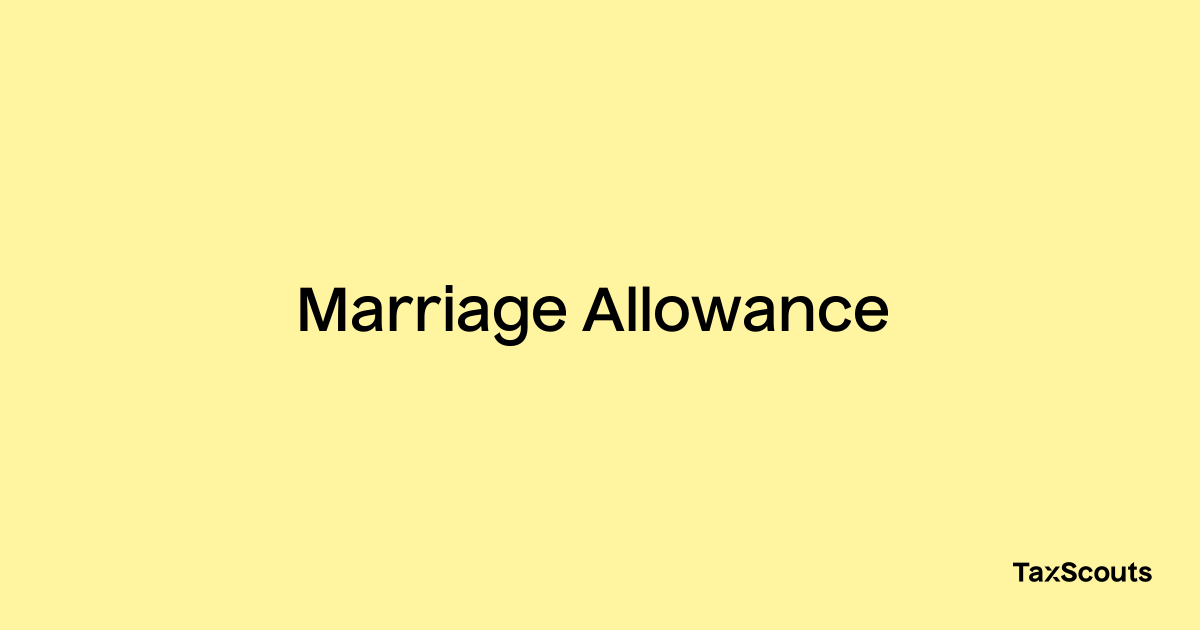 Marriage Allowance Taxscouts Taxopedia 4246