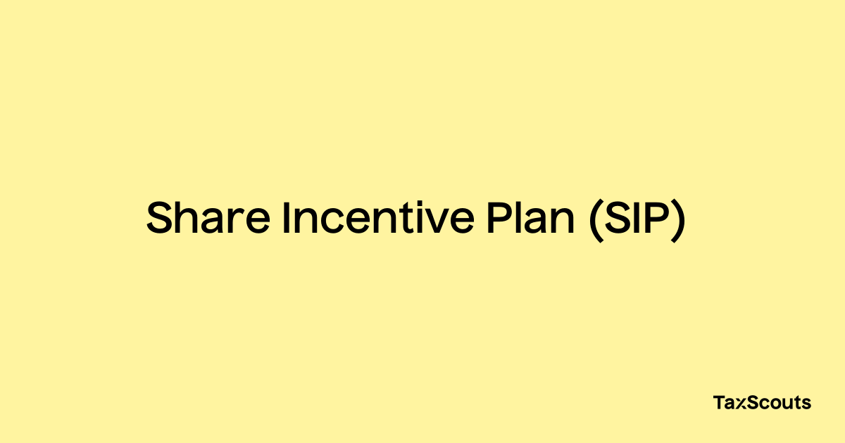 share-incentive-plan-sip-taxscouts-taxopedia